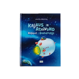 Kajaus ir Ateivuko kelionė į Burbuliandiją